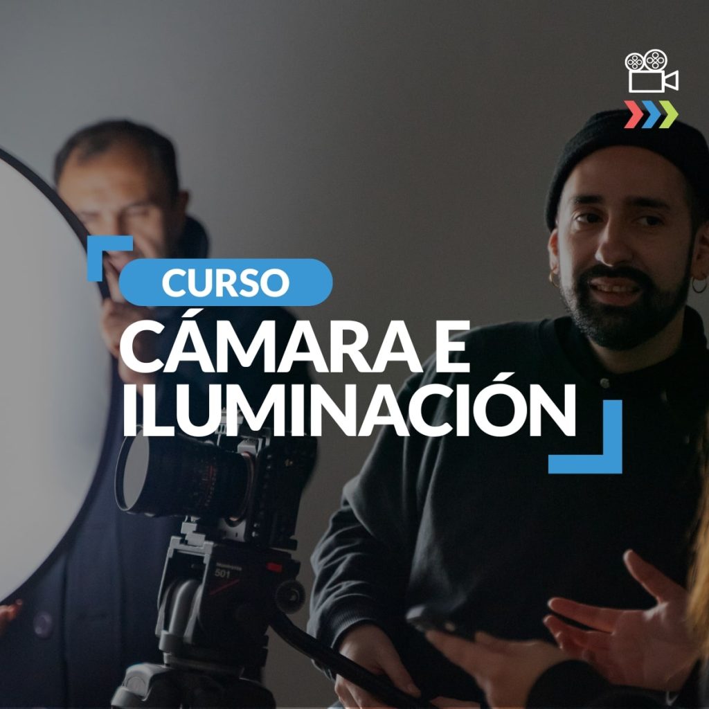 Curso Cámara e iluminación