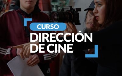 Curso Dirección de Cine