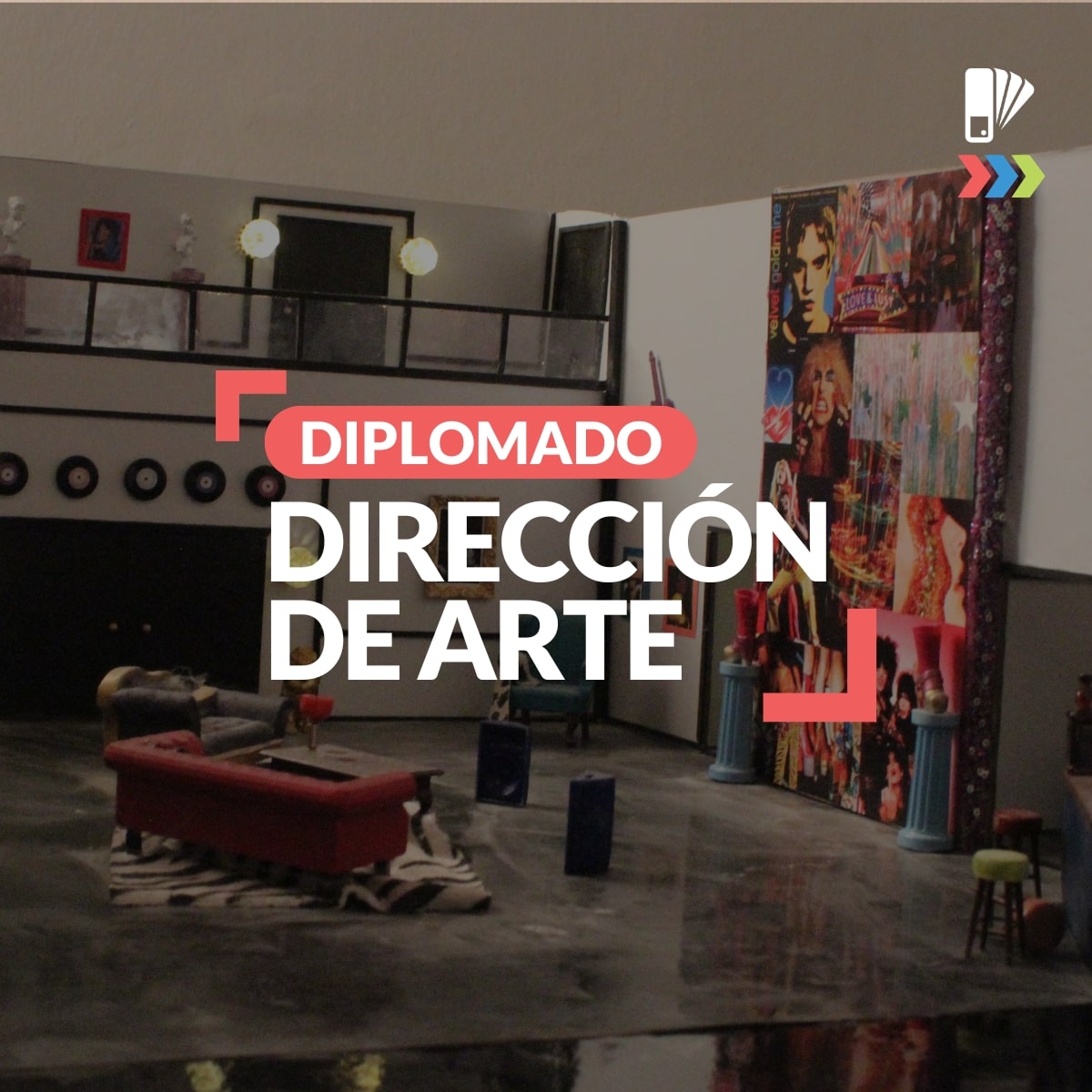 Diplomado de Dirección de Arte