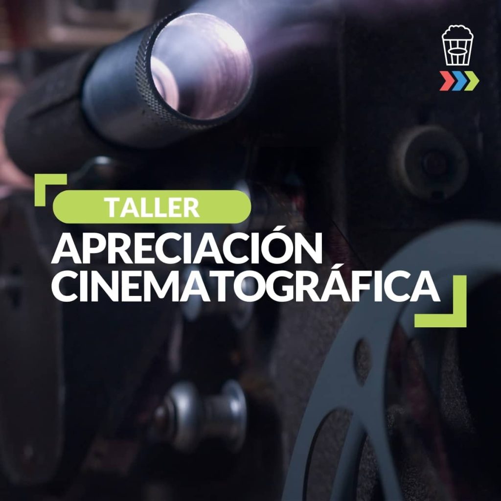 Taller Apreciación Cinematográfica