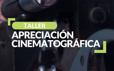 Taller Apreciación Cinematográfica en Línea