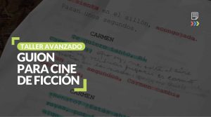 Taller Guión para Ficción