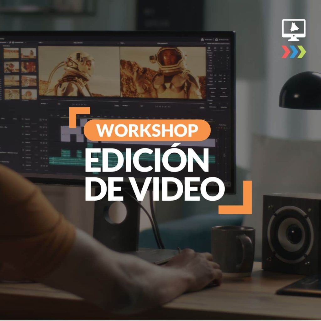 Workshop Edición de Video