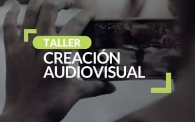 Taller de Creación Audiovisual